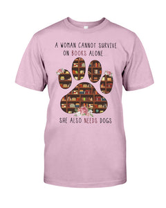 A Woman Cannot Survive On Books Alone T-Shirt Guys Tee