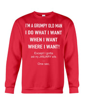 Load image into Gallery viewer, Grumpy Old Man January Wife Black Quote T-Shirt Sweatshirt