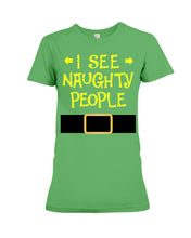 Load image into Gallery viewer, Santa Claus I See Naughty People Christmas T-Shirt Ladies Tee