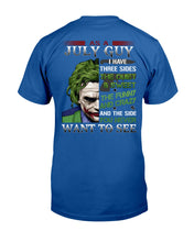 Load image into Gallery viewer, July Guy Joker Quiet Sweet Funny Crazy Black T-Shirt Guys Tee