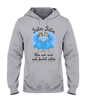 Load image into Gallery viewer, Sisters Sisters Fairy Tale Gift For Girls T-Shirt Hoodie