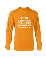 Load image into Gallery viewer, Danish Sarcasm Inherited Women Unisex Long Sleeve