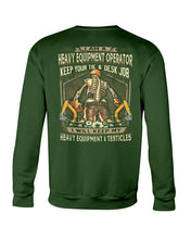 Load image into Gallery viewer, Heavy Equipment Operator Black T-Shirt Sweatshirt