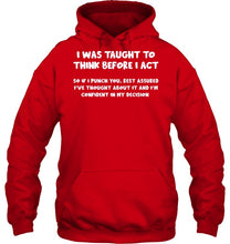 Load image into Gallery viewer, Think Before Act Black Quote Name T-Shirt Hoodie