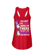 Load image into Gallery viewer, I Do Not Like Epilepsy Anywhere T-Shirt Ladies Flowy Tank
