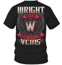 Load image into Gallery viewer, Wright Blood Runs Through Veins Black Quote Name T-Shirt Guys Tee