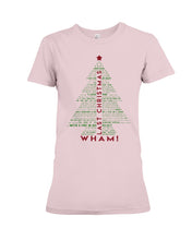 Load image into Gallery viewer, Last Christmas Wham Gift For Christmas Ladies Tee