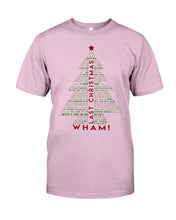 Load image into Gallery viewer, Last Christmas Wham Gift For Christmas Guys Tee