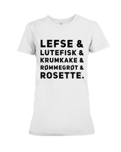 Load image into Gallery viewer, Lefse Lutefisk Krumkake Quote T-Shirt Gift Ladies Tee