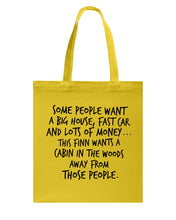 Load image into Gallery viewer, Finn Wants A Cabin In The Woods Away From Those People Basketweave Tote Bag