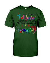 Load image into Gallery viewer, I Am A Nurse Gift For Nurses T-Shirt Guys Tee