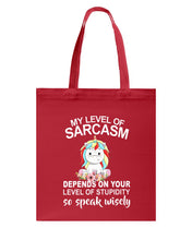 Load image into Gallery viewer, Unicorn Sarcasm Speak Wisely Funny Quote Basketweave Tote Bag