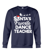 Load image into Gallery viewer, Santa Dance Teacher Christmas Shirt Sweatshirt