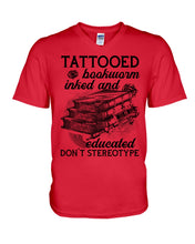 Load image into Gallery viewer, Tattooed Bookwarm Inked And Educated T-Shirt Guys V-Neck