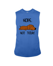 Load image into Gallery viewer, Dachshund Nope Not Today For Dachshunds Lovers Unisex Long Sleeve