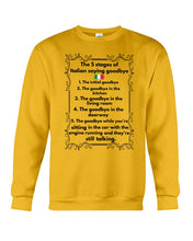 Load image into Gallery viewer, Italian Say Goodbye Funny Tee Sweatshirt
