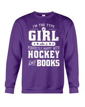 Load image into Gallery viewer, Girl Who Loves Hockey And Books Quote Name T-Shirt Sweatshirt