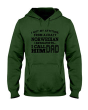 Load image into Gallery viewer, Attitude From Crazy Norwegian Dad Norway Love T-Shirt For Dad Hoodie