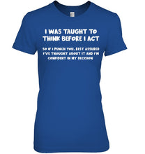 Load image into Gallery viewer, Think Before Act Black Quote Name T-Shirt Ladies Tee