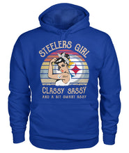 Load image into Gallery viewer, Steelers Girl Classy Sassy T-Shirt Hoodie