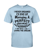 Load image into Gallery viewer, I Marry A Freaking Awesome Husband Gift For Wife T-Shirt Guys Tee