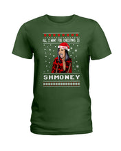 Load image into Gallery viewer, Demi Lovato All I Want For Christmas Is Shmoney Ladies Tee