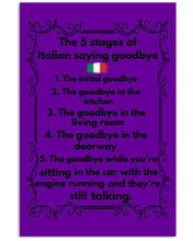 Load image into Gallery viewer, Italian Say Goodbye Funny Tee Vertical Poster