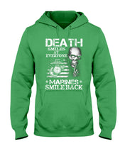 Load image into Gallery viewer, Death Smiles At Every Marines Smile Back Hoodie
