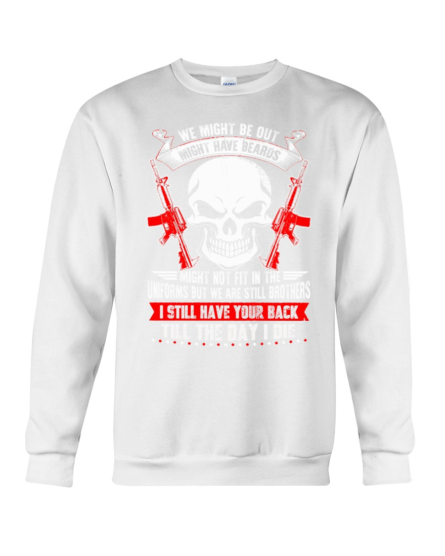 Bothers Till The Day I Die Friendship Shirt Sweatshirt