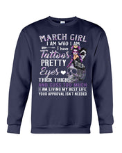 Load image into Gallery viewer, Tattoos Pretty Eyes Gift For March Girl T-Shirt Sweatshirt