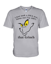 Load image into Gallery viewer, I Just Took A Dna Test, Turns Out I'm 100% That Grinch Guys V-Neck