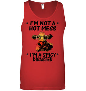 Heifer Not A Hot Mess Spicy Disaster Funny Quote Tee Unisex Tank Top