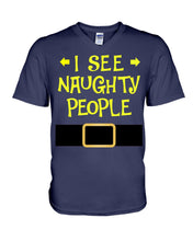 Load image into Gallery viewer, Santa Claus I See Naughty People Christmas T-Shirt Guys V-Neck