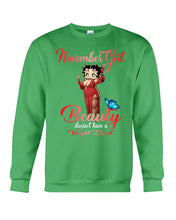 Load image into Gallery viewer, November Girl Sexy Beauty T-Shirt Sweatshirt