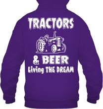 Load image into Gallery viewer, Tractors And Beer Living The Dream Gift For Daddy Father Farmers Hoodie