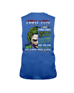 April Guy Joker Quiet Sweet Funny Crazy Black T-Shirt Unisex Long Sleeve