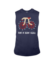 Load image into Gallery viewer, This Is How I Roll Pi Funny T-Shirt Unisex Long Sleeve