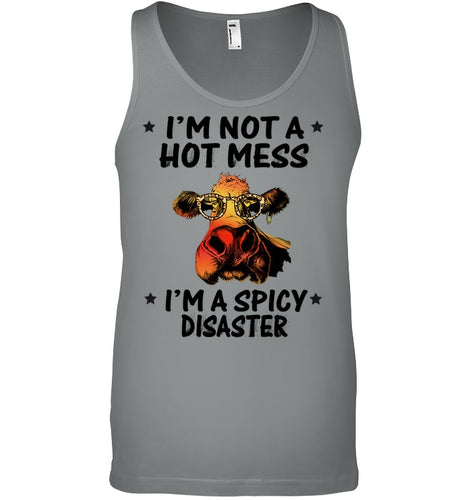 Heifer Not A Hot Mess Spicy Disaster Funny Quote Tee Unisex Tank Top