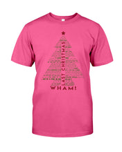 Load image into Gallery viewer, Last Christmas Wham Gift For Christmas Guys Tee