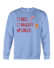 Load image into Gallery viewer, Nice Naughty Ginger Redhead T Shirt Sweatshirt
