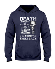 Load image into Gallery viewer, Death Smiles At Every Marines Smile Back Hoodie