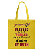 Load image into Gallery viewer, November Girl Blessed By Girl Spoiled By Husband Quote T-Shirt Basketweave Tote Bag