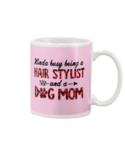 Load image into Gallery viewer, Hair Stylist And Dog Mom Gift For Dog Lovers Funny T-Shirt Mug