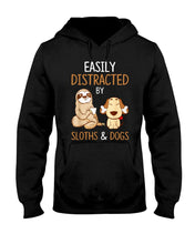 Load image into Gallery viewer, Easily Distracted By Sloths And Dogs Tshirt Sloth Hoodie