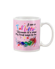 Load image into Gallery viewer, I Am A Nurse Gift For Nurses T-Shirt Mug
