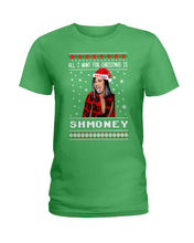 Load image into Gallery viewer, Demi Lovato All I Want For Christmas Is Shmoney Ladies Tee