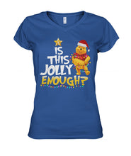 Load image into Gallery viewer, Winnie The Pooh Jolly Enough Funny Christmas Gift T-Shirt Ladies V-Neck