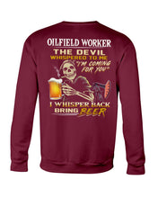 Load image into Gallery viewer, Oilfield Worker Beer Lover Gift Funny Tee Sweatshirt
