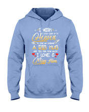 Load image into Gallery viewer, Climb Up To Heaven My Husbabd Hoodie