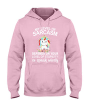 Load image into Gallery viewer, Unicorn Sarcasm Speak Wisely Funny Quote Hoodie